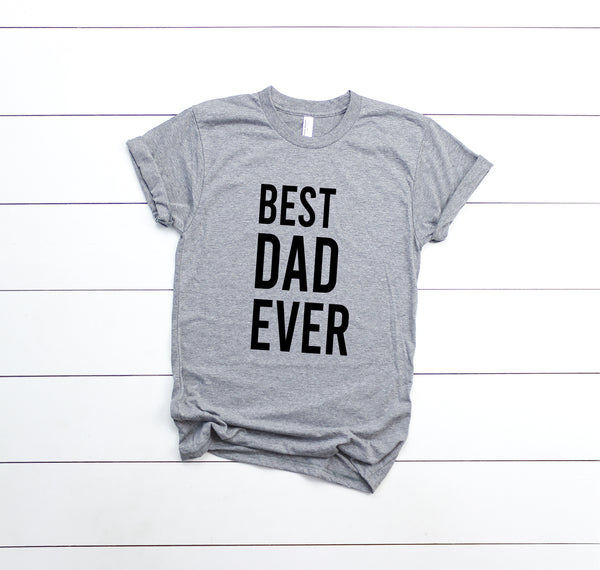 Best Dad Ever, #1 Dad Shirt, Shirt for Dad - TheLifeTeeCo