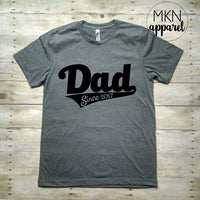 Dad Since Year Shirt, New Dad Shirt, Gift for Dad - TheLifeTeeCo