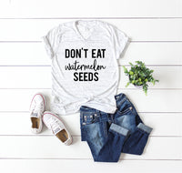 Don't Eat Watermelon Seeds Tshirt, Funny Pregnancy Shirt, Pregnancy Announcement, Mom To Be - TheLifeTeeCo