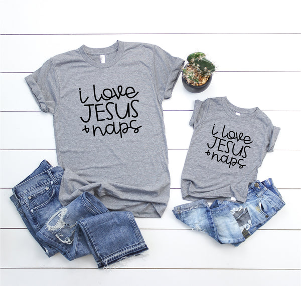 I Love Jesus and Naps, Mommy and Me, Christian Shirts, Family Shirts, Cute Christian Shirt - TheLifeTeeCo