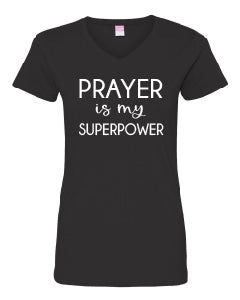 Prayer is my Superpower - TheLifeTeeCo