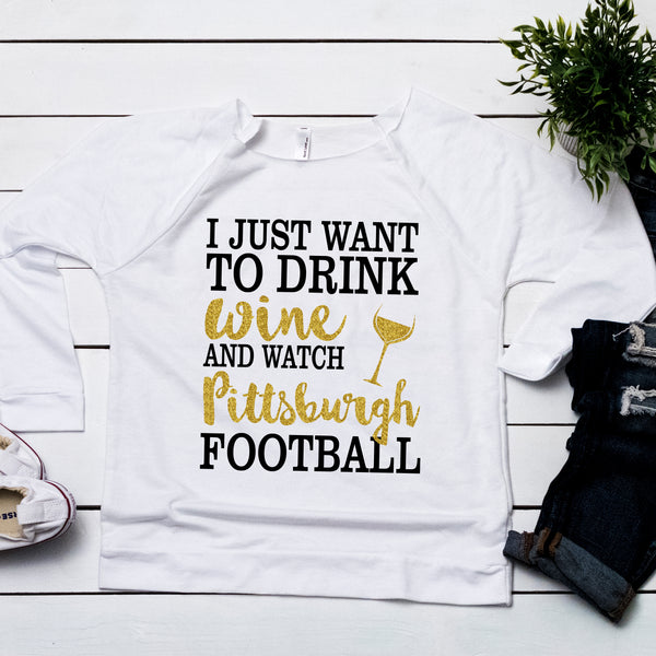 Pittsburgh Shirt, Wine and Pittsburgh Football Shirt, Glitter Pittsburgh Shirt, Pittsburgh Steelers - TheLifeTeeCo