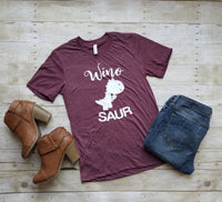 Winosaur Shirt - Wine Shirt - Wine Lover - Gift for Her - Drinking Shirt - Birthday Gift - Wine - TheLifeTeeCo