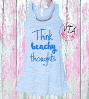 Think Beachy Thoughts, Beach Tank, Summer Tank, Cute Workout Tank, Beach Life