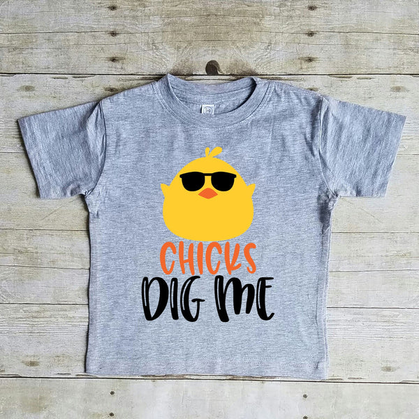 Chicks Dig Me Shirt, Boys Easter Shirt, Funny Easter Shirt, Chicks Dig Me Shirt Toddler, Boys Easter Shirt, Easter Shirt