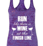 Wine Tank | Run Like There Is Wine At The Finish Line | Run Now Wine Later Tank | Workout Tank | Womens Workout Tank